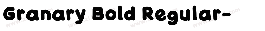 Granary Bold Regular字体转换 Granary Bold Regular字体转换